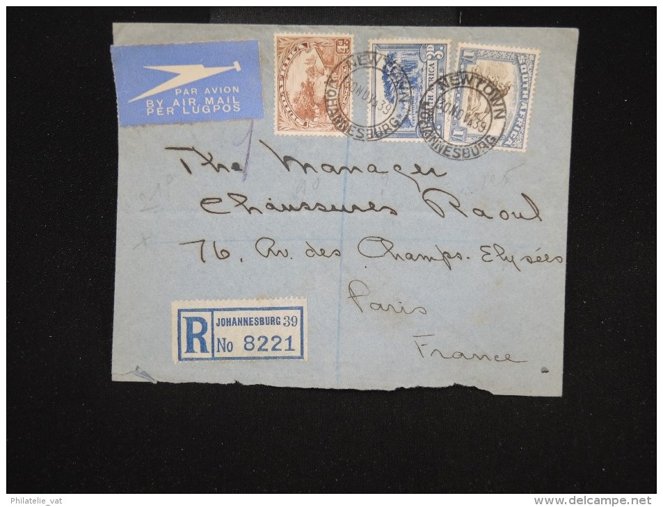 GRANDE -BRETAGNE - AFRIQUE DU SUD - Enveloppe En Recommandée De Johannesburg Pour Paris En 1939 - à Voir - Lot P8082 - Covers & Documents