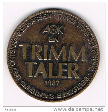 *** PENNING  AOK EIN TRIMM TALER  1987 - Souvenirmunten (elongated Coins)