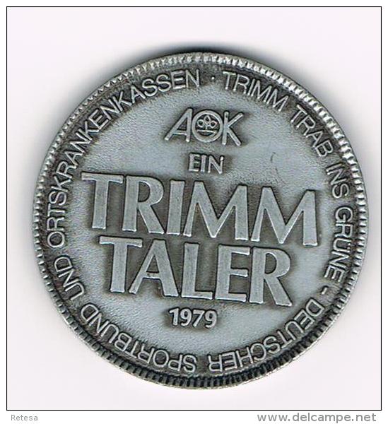 *** PENNING  AOK EIN TRIMM TALER  1979 - Pièces écrasées (Elongated Coins)