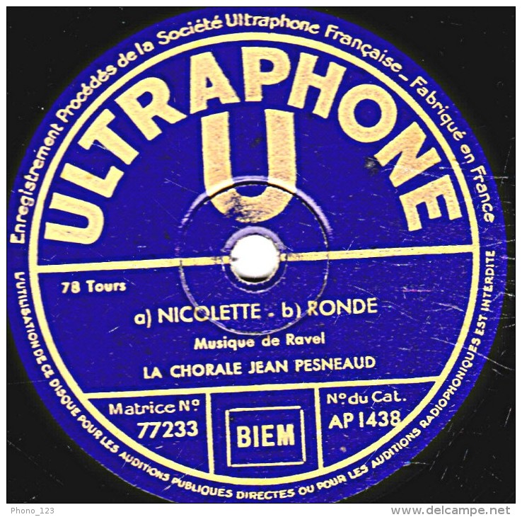 78 Trs - 25 Cm - état TB -  LA CHORALE JEAN PESNEAUD Soliste Claude CANDES - IL PLEUT BERGERE - NICOLETTE - RONDE - 78 T - Disques Pour Gramophone