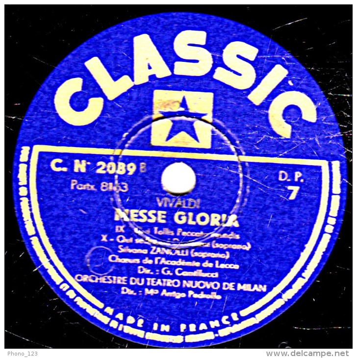 78 Trs - 30 Cm - état TB - ORCHESTRE DU TEATRO NUOVO DE MILAN -MESSE GLORIA Vivaldi (voir étiquettes) - 78 T - Disques Pour Gramophone