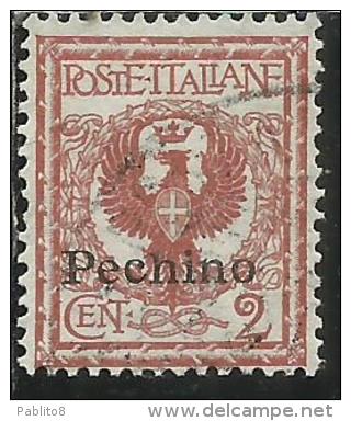 PECHINO 1917 SOPRASTAMPATO D´ITALIA ITALY OVERPRINTED CENT. 2 C USATO USED OBLITERE´ - Pekin