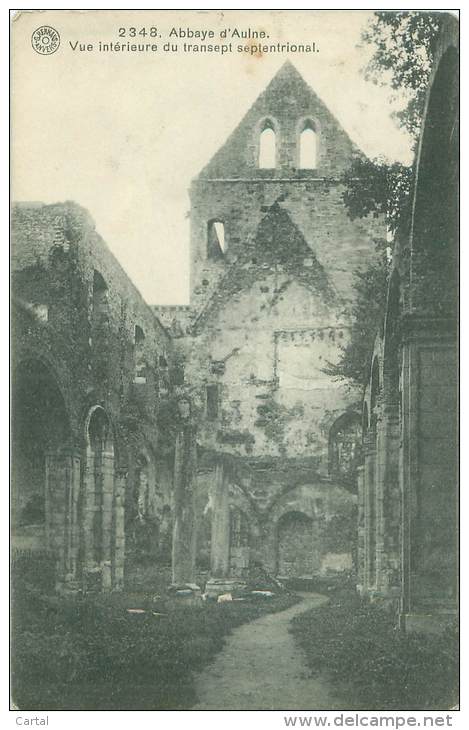 Abbaye D'Aulne - Vue Intérieure Du Transept Septentrional - Andere & Zonder Classificatie