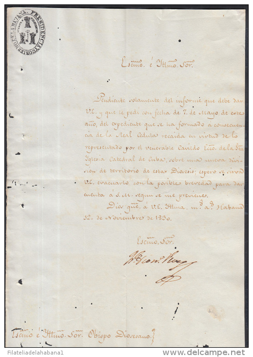 *BE409 CUBA SPAIN ESPAÑA CAPTAIN GENERAL 1830. FRANCISCO VIVES SIGNED DOC - Other & Unclassified