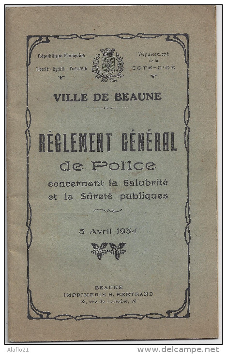 21 BEAUNE - REGLEMENT GENERAL De POLICE Année 1934 - Bourgogne