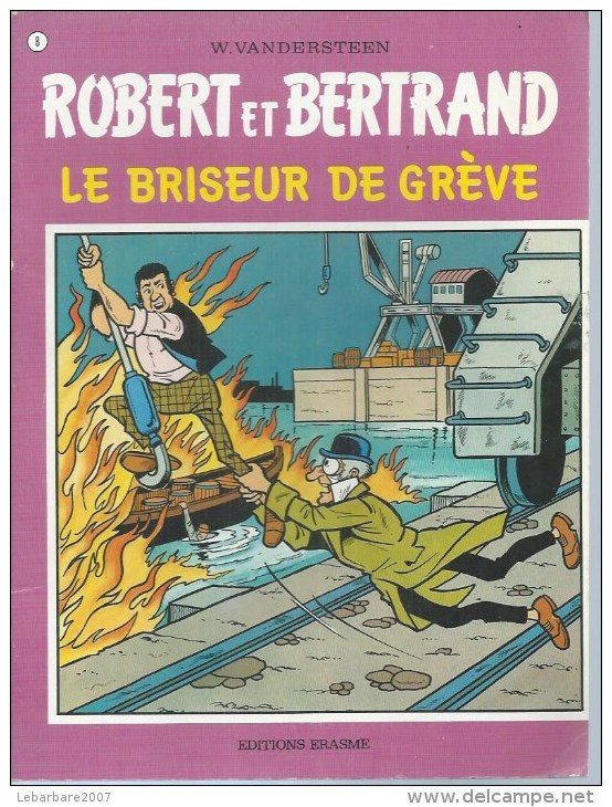 ROBERT ET BERTRAND N° 8  " LE BRISEUR DE GREVE "  -  VANDERSTEEN - E.O.  1976  ERASME - Autres & Non Classés