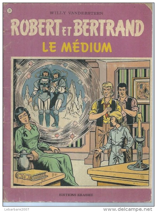 ROBERT ET BERTRAND N° 38  " LE MEDIUM "  -  VANDERSTEEN - E.O.  1982  ERASME - Autres & Non Classés