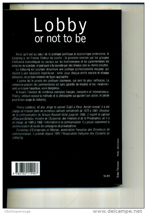 THIERRY LEFEBURE LOBBY OR NOT TO BE 1991 CALMAN LEVY 180 PAGES - Right
