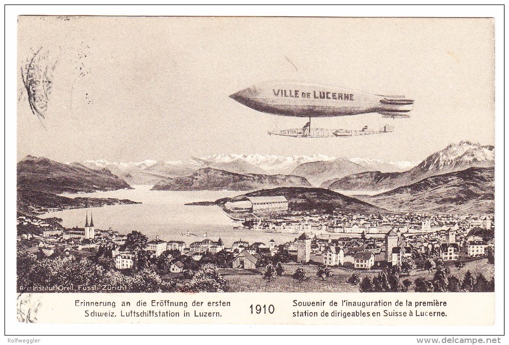 AK Erinnerung An Die Eröffnung Der Ersten Luftschiffstation In Luzern 1910 Ges. 31.10.17 Foto Orell Füssli - Zeppeline