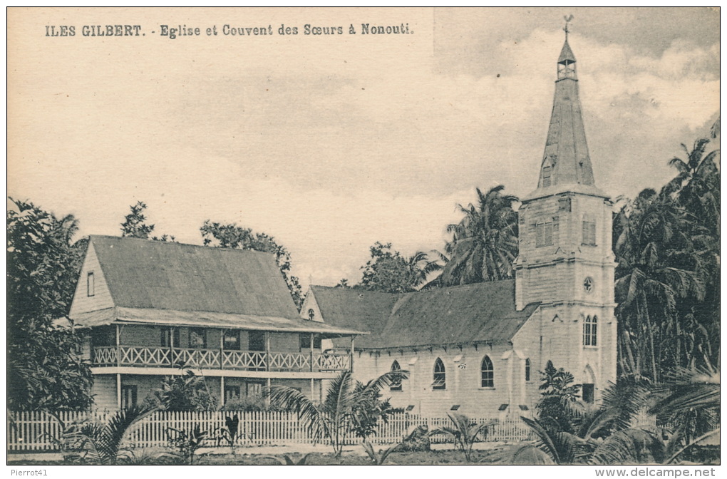 OCEANIE - KIRIBATI - ILES GILBERT - Eglise Et Couvent Des Soeurs à NONOUTI - Kiribati