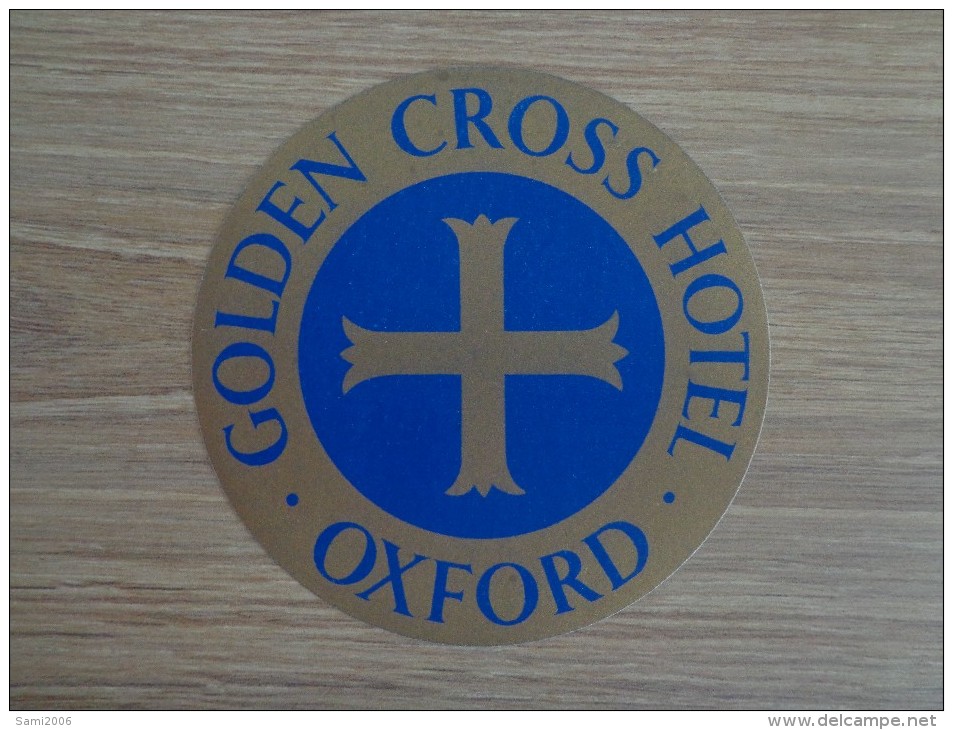 ETIQUETTE HOTEL GOLDEN CROSS HOTEL OXFORD - Etiquettes D'hotels