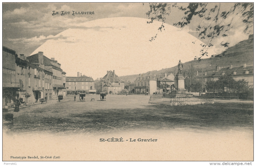 SAINT CÉRÉ - Le Gravier (carte Précurseur) - Saint-Céré