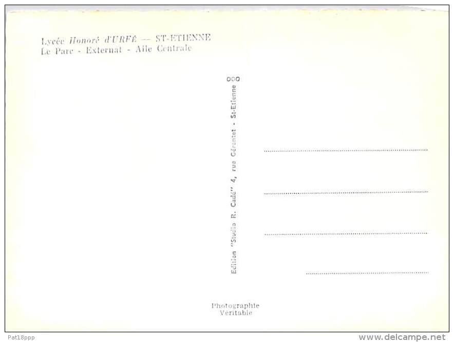 SAINT ETIENNE 42 - Lycée Honoré D'URFE : Le Parc - Aile Centrale - CPSM Dentelée Colorisée GF - Loire - Saint Etienne