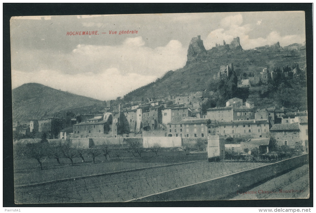 ROCHEMAURE - Vue Générale - Rochemaure