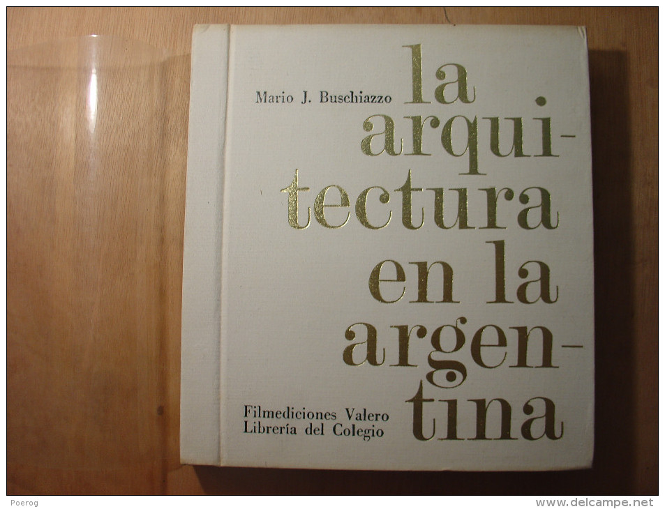 LA ARQUITECTURA EN LA ARGENTINA - MARIO J. BUSCHIAZZO - LIVRE + 48 DIAPO DIAPOSITIVES - FILMEDICIONES VALERO - 1967