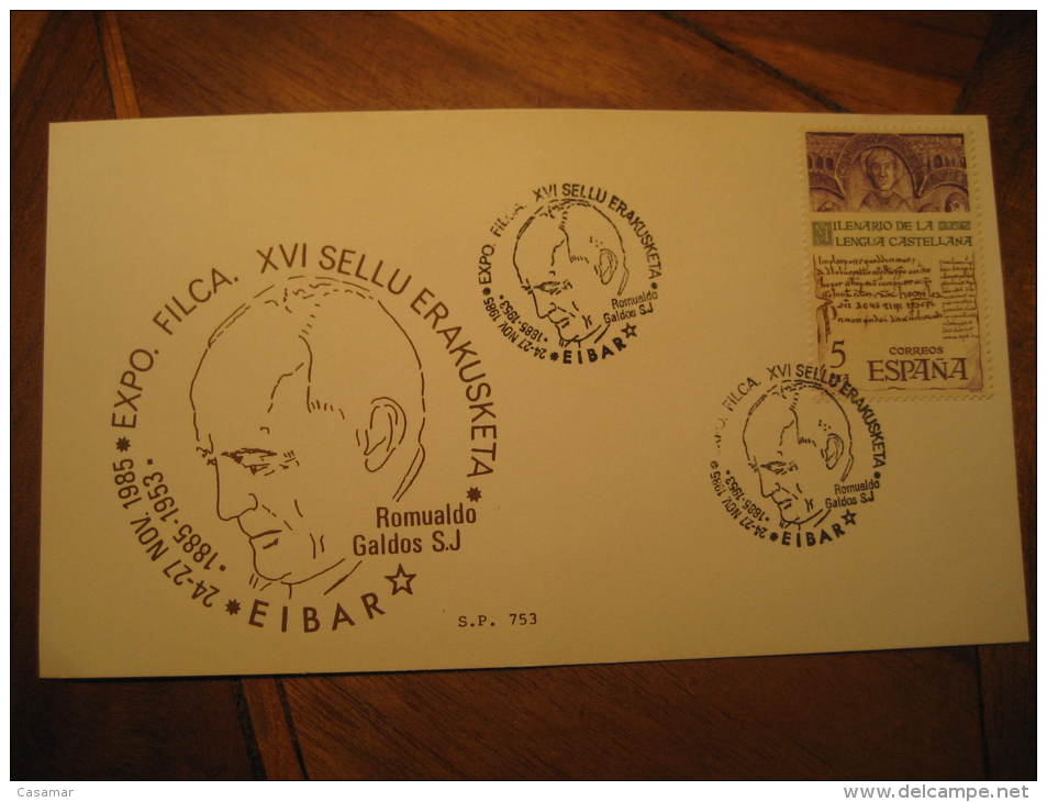 Eibar Guipuzcoa 1985 Romualdo Galdos Exposicion Filatelica Cancel Cover Euzkadi Spain España - Storia Postale