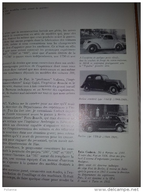 M#0H15 Dante Giacosa MES QUARANTE ANS CHEZ FIAT Automobilia Ed.1979/AUTOMOBILISMO/FIAT TOPOLINO - Engines