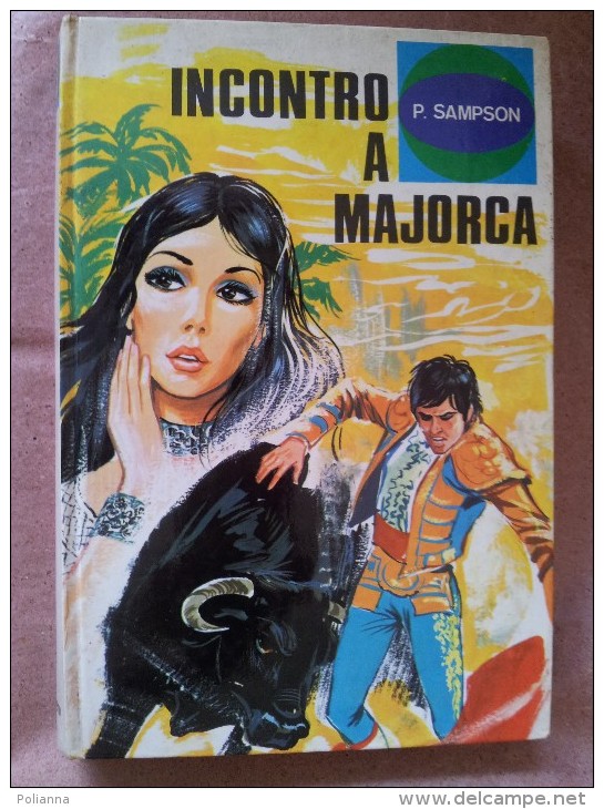 M#0H18 Collana Flirts : P.Sampson INCONTRO A MAJORCA Malipiero Ed.1970 - Old