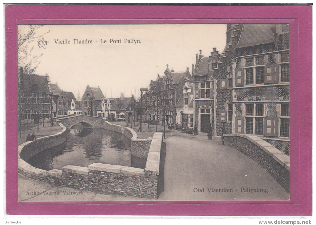 VIEILLE FLANDRE - Le Pont Palfyn - EXPOSITION UNIVERSELLE GAND 1913 - Gent