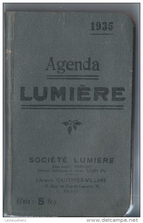 Agenda Lumiére/Société LUMIERE/Paris-Lyon/Gauthier-Villars /1935      PHOTN1 - Autres & Non Classés