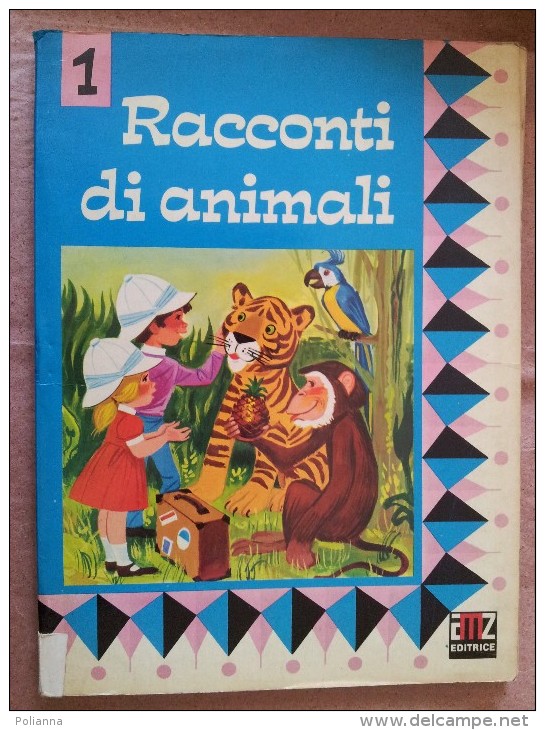 M#0H41 Collana Tantefiabe : RACCONTI DI ANIMALI Ed.AMZ 1977/FIABE ILLUSTRATE - Old