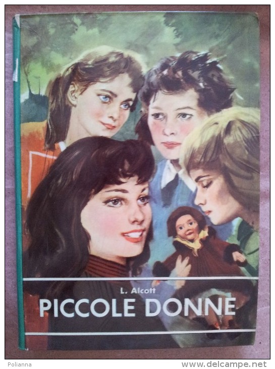 M#0H42 L.Alcott PICCOLE DONNE Aristea Ed.anni `60. Illustrazioni Tovelli - Old