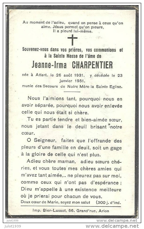 ATTERT ..-- Mademoiselle Jeanne CHARPENTIER , Née En 1931 , Décédée En 1951 . - Attert