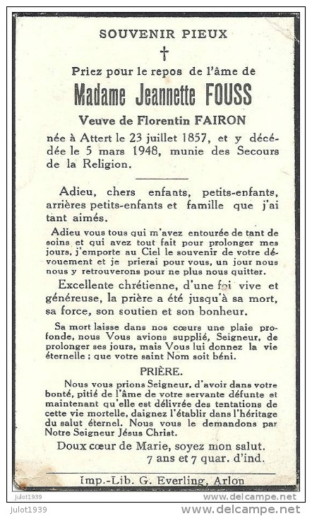 ATTERT ..-- Mme Jeannette FOUSS , Veuve De Mr Florentin FAIRON , Née En 1857 , Décédée En 1948 . - Attert