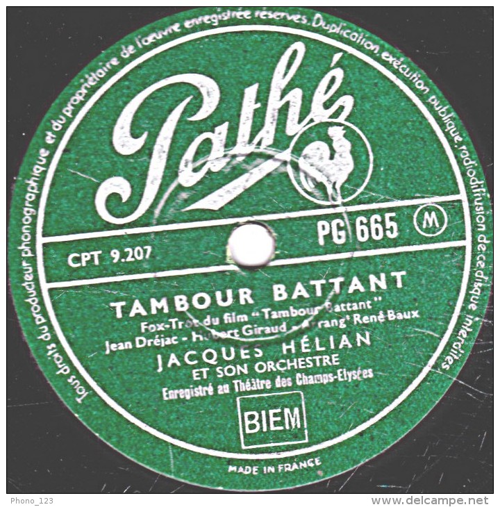 78 Trs - 25 Cm - état B - JACQUES HELIAN -  J'AI VU DANS VOS YEUX - TAMBOUR BATTANT - 78 T - Disques Pour Gramophone