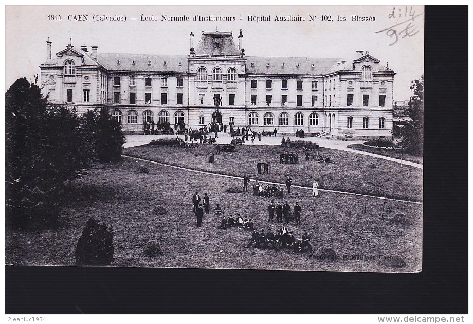 CAEN HOPITAL MILITAIRE / ECOLE NORMALE - Caen