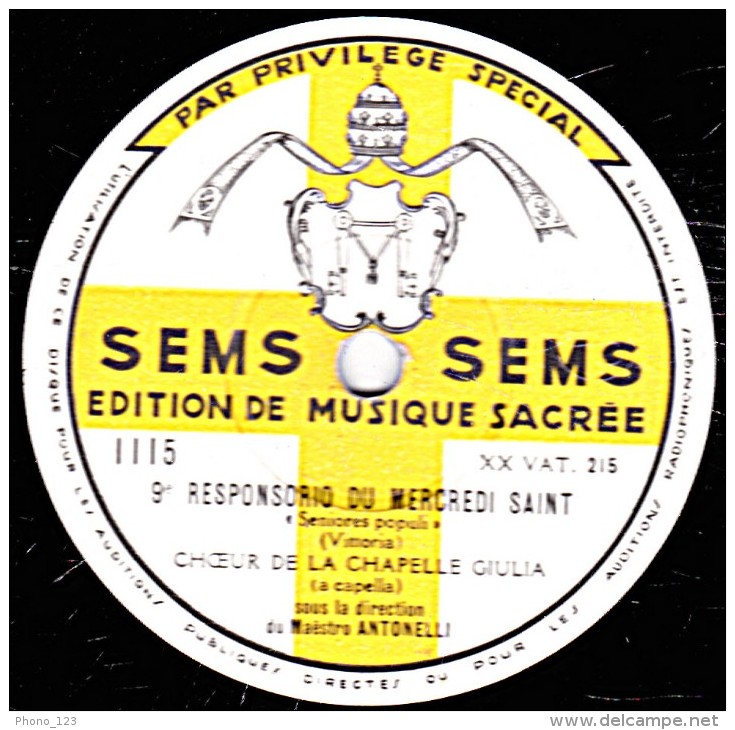 78 Trs - 30 Cm - état TB -  EDITION DE MUSIQUE SACREE -  CHOEUR - 8e RESPONSORIO DU MERCREDI SAINT - 9e - 78 T - Disques Pour Gramophone