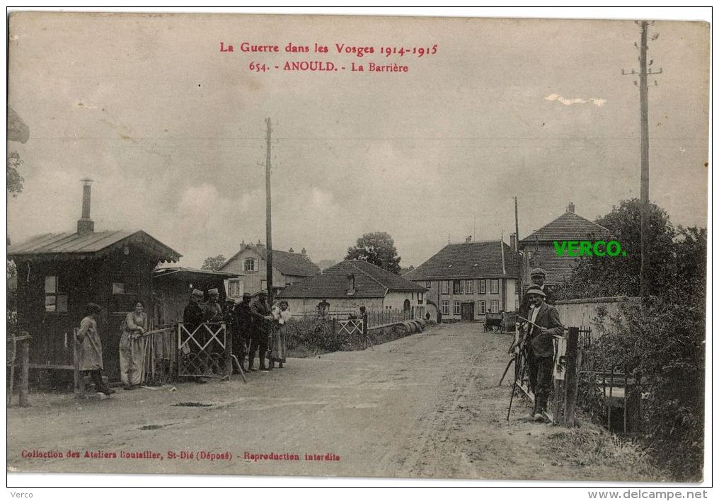 Carte Postale Ancienne De ANOULD – LA BARRIERE - Anould