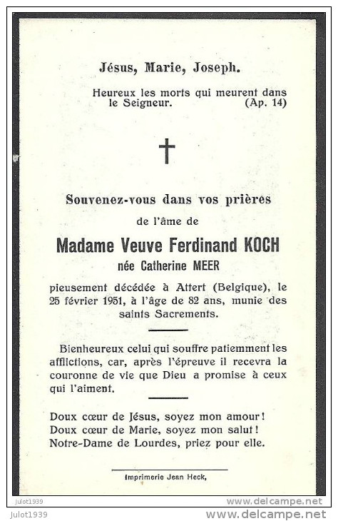 ATTERT ..-- Mme Catherine MEER , Veuve De Mr Ferdinand KOCH , Née En 1869 , Décédée En 1951 . - Attert