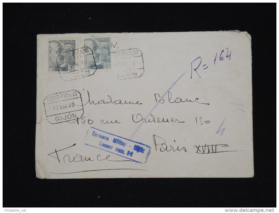 ESPAGNE -Enveloppe En Recommandée De Gijon Pour Paris En 1940 Avec Censure Militaire - à Voir -lot P8364 - Republikanische Zensur