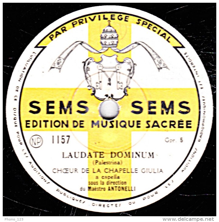 78 Trs - 30 Cm - état TB -  EDITION DE MUSIQUE SACREE - CHOEUR - LAUDATE DOMINUM - GALIGAVERUNT - - 78 T - Disques Pour Gramophone