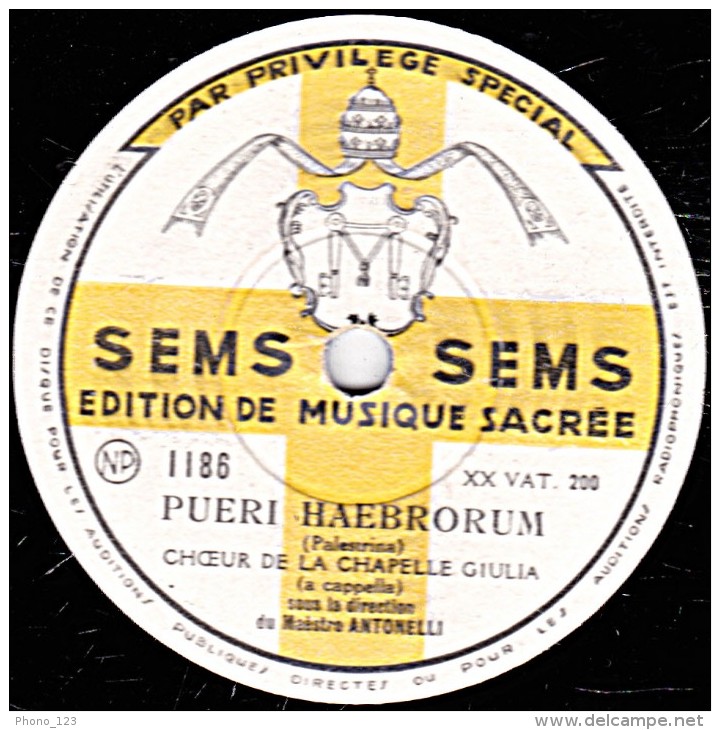 78 Trs - 30 Cm - état TB -  EDITION DE MUSIQUE SACREE -  CHOEUR - PUERI HAERRORUM - MARIE MADELEINE - 78 T - Disques Pour Gramophone