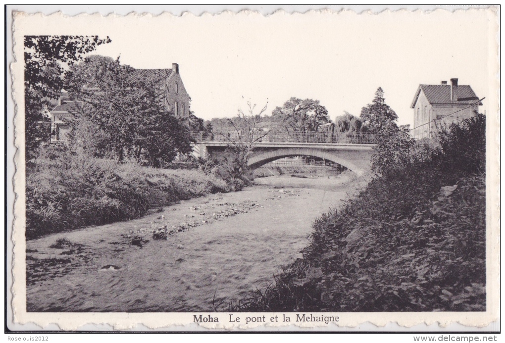 MOHA : Le Pont Et La Mehaigne - Wanze