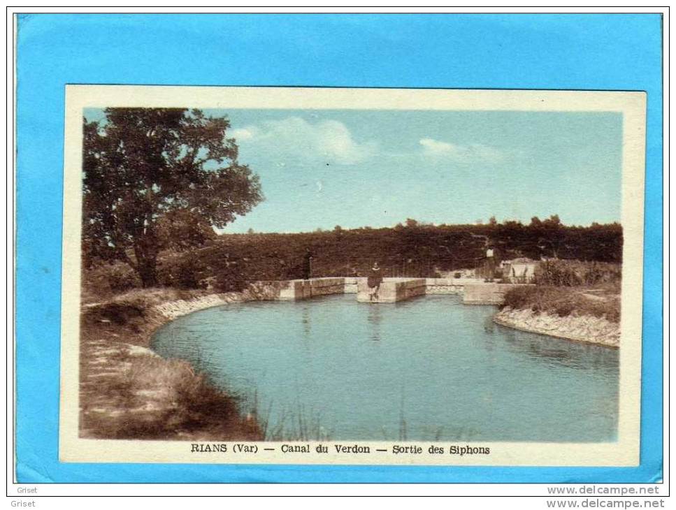 RIANS-le Canal Du Verdon-sortie Des Syphons -promeneurs Assis -années  20-30-édition Tardy - Rians