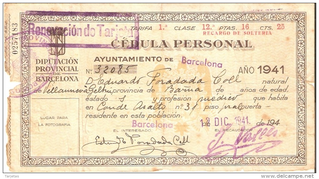 CEDULA PERSONAL DEL AÑO 1941 DEL AYUNTAMIENTO DE BARCELONA - RENOVACION DE TARJETA - Espagne