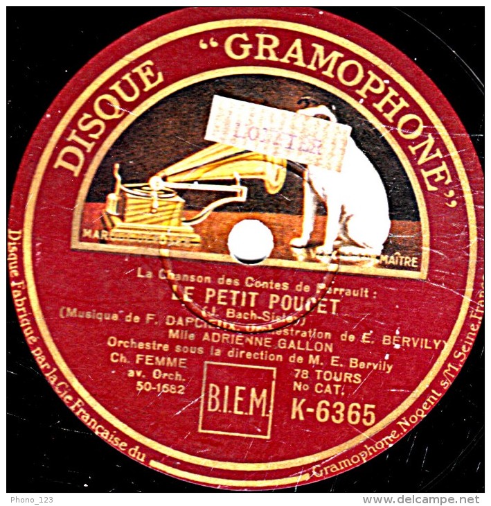 78 Trs - 25 Cm - état B - Adrienne GALLON - LE PETIT POUCET - LA BELLE AU BOIS DORMANT - 78 T - Disques Pour Gramophone