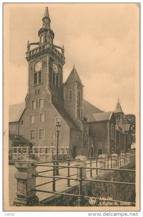 ARLON - L'Eglise St. Donat - Aarlen