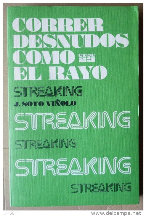 CORRER DESNUDOS COMO EL RAYO - STREAKING - Altri & Non Classificati