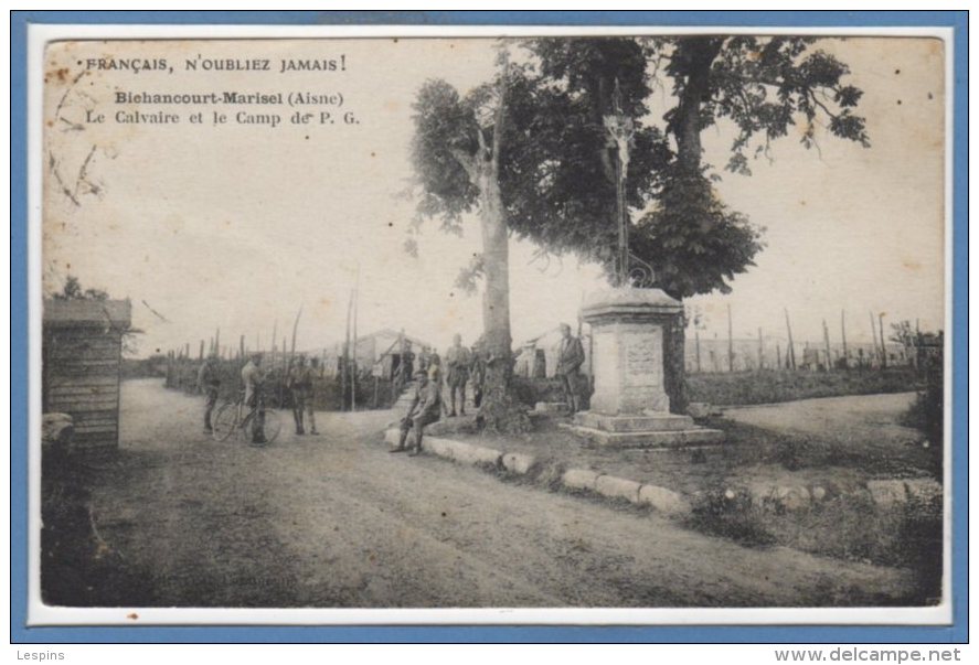 02 - BIEHANCOURT - MARISEL --  Le Calvaire Et Le Camp De P. G. - Other & Unclassified