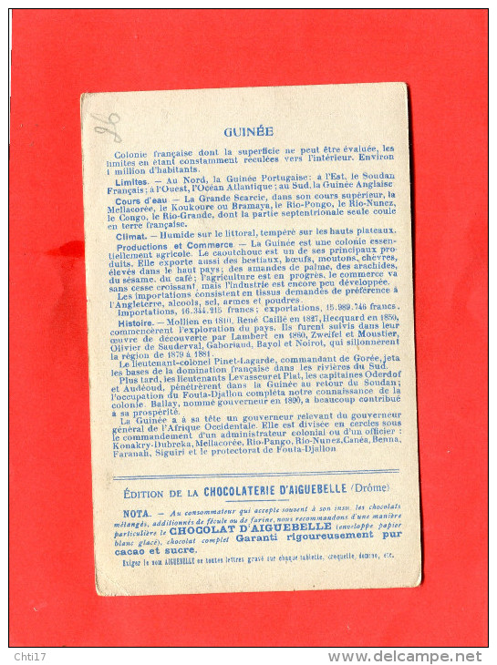 DONZERE    1910  PUBLICITE CHROMO CHOCOLATERIE  AIGUEBELLE COLONIE FRANCAISE GUINEE     CIRC OUI EDIT - Donzere