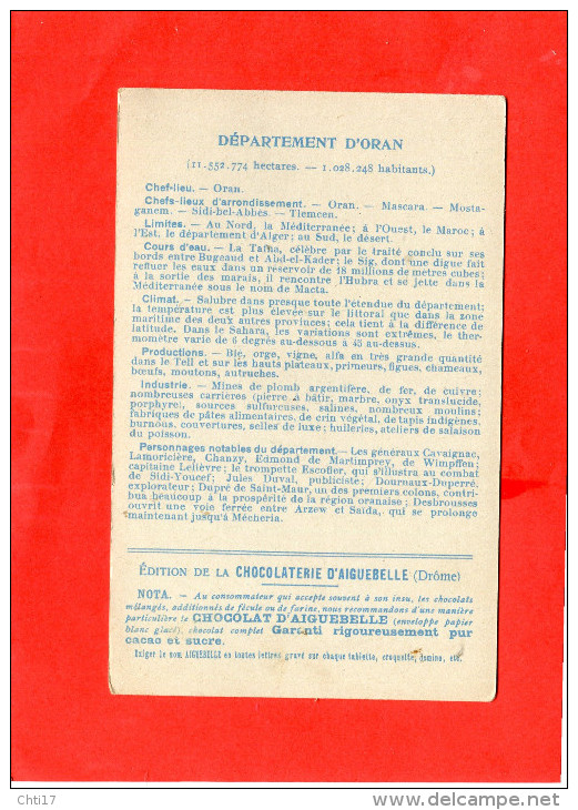 DONZERE    1910  PUBLICITE CHROMO CHOCOLATERIE  AIGUEBELLE COLONIE FRANCAISE ORAN ALGERIE   CIRC OUI EDIT - Donzere