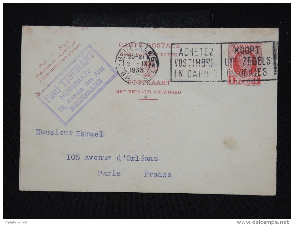 BELGIQUE - Entier Postal De Bruxelles Pour Paris En 1935 Avec Réponse - à Voir - Lot P8534 - Cartes Postales 1934-1951