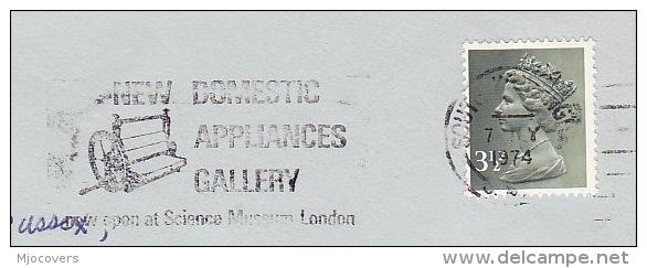 1974 South Kensington GB COVER Illus SLOGAN Pmk NEW DOMESTIC APPLIANCES GALLERY OPEN AT SCIENCE MUSEUM Ilus MANGLE Stamp - Lettres & Documents