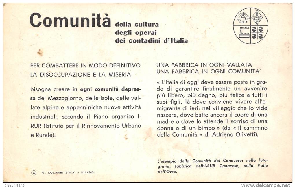 03779 "CANAVESE (TO) COMUNITA' DELLA CULTURA / DEGLI OPERAI / DEI CONTADINI D'ITALIA ". CARTONCINO ILLUSTRATO ORIGINA - Political Parties & Elections