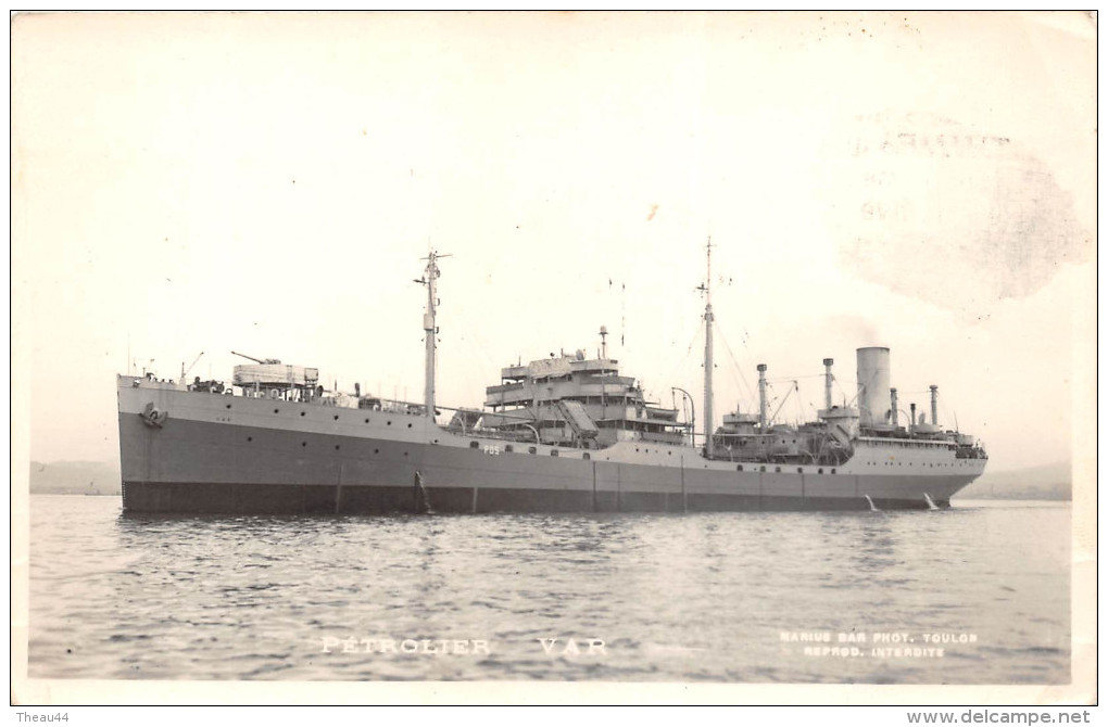 ¤¤  -   Carte-Photo Du Pétrolier " VAR "   -  Bateau De Commerce    -  ¤¤ - Petroleros