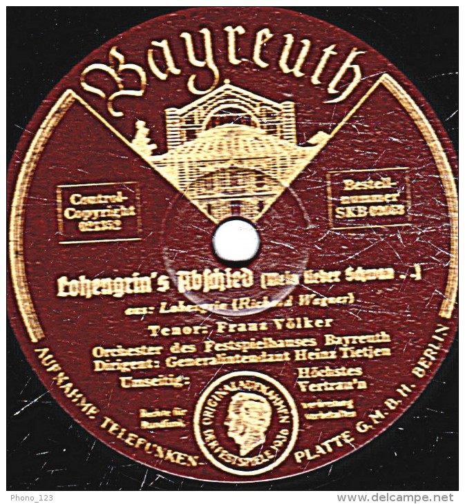 78 Trs - 30 Cm - état M - Franz  VÖLKER - LOHENGRIN (voir étiquettes) - 78 T - Disques Pour Gramophone